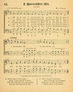 245px-I_Surrender_All_1896_Gospel_Songs_of_Grace_and_Glory