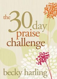 30 day praise challenge 2